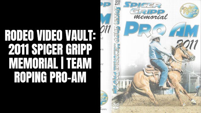 2011 Spicer Gripp Memorial | Team Rop...