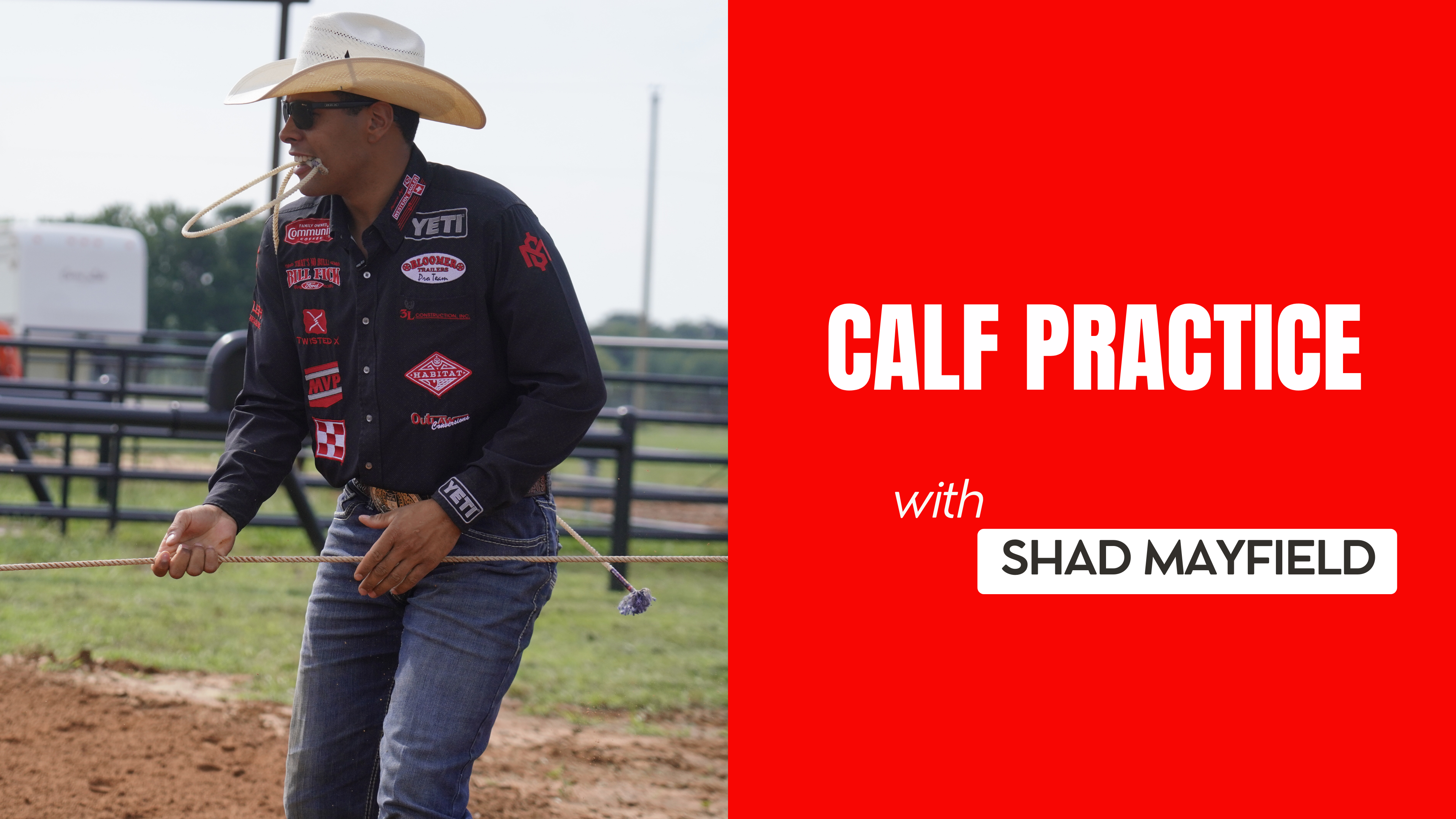 Calf Practice with Shad Mayfield 
