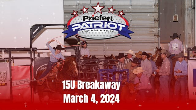 15U Breakaway | The Patriot | March 4...