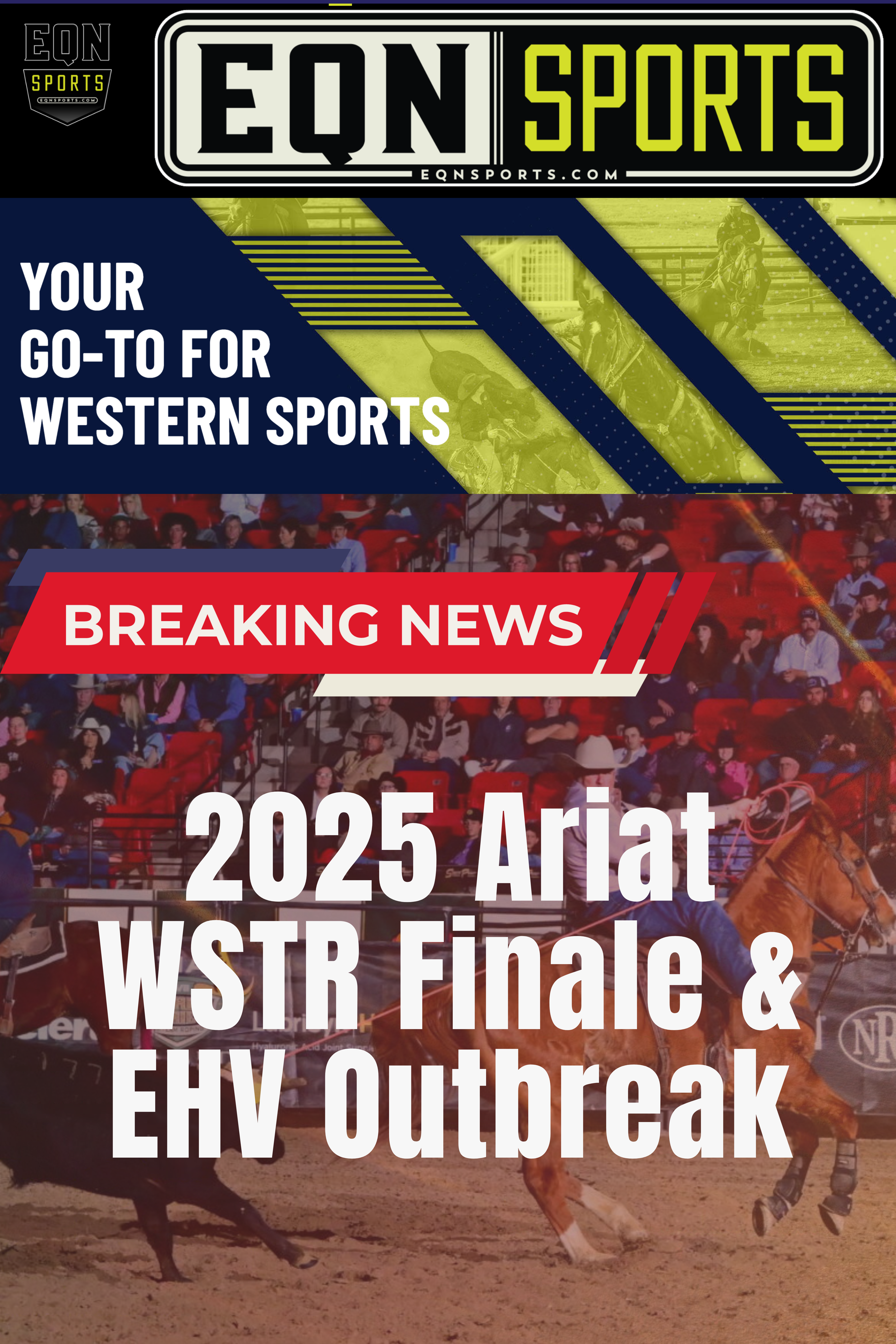 2025 Ariat WSTR Finale & EHV Outbreak | EQN Sports | November 19, 2025