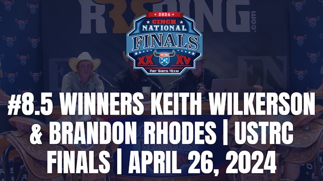 #8.5 Winners Keith Wilkerson & Brandon Rhodes | USTRC Finals | April 26, 2024