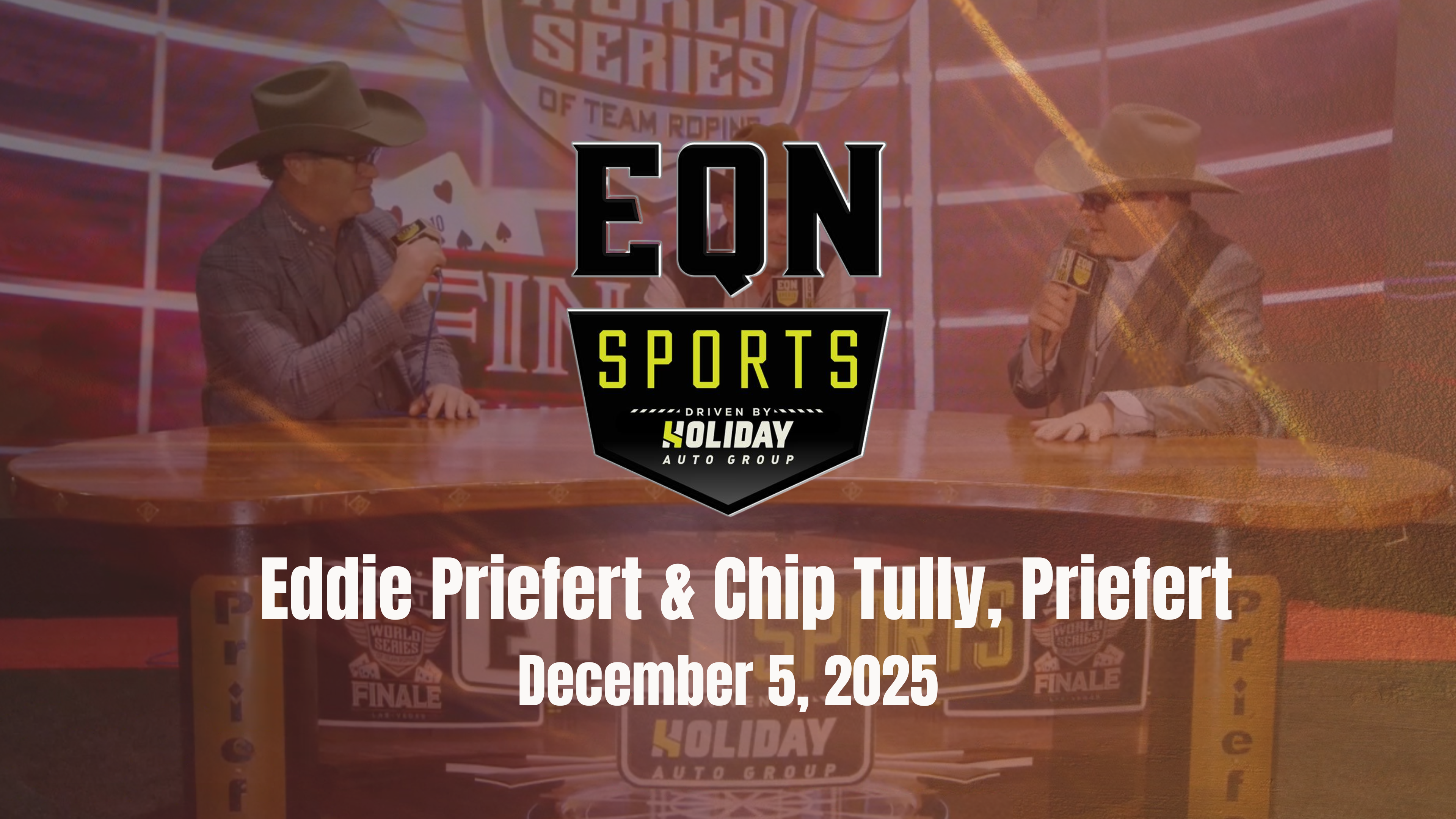 Eddie Priefert & Chip Tully, Priefert...