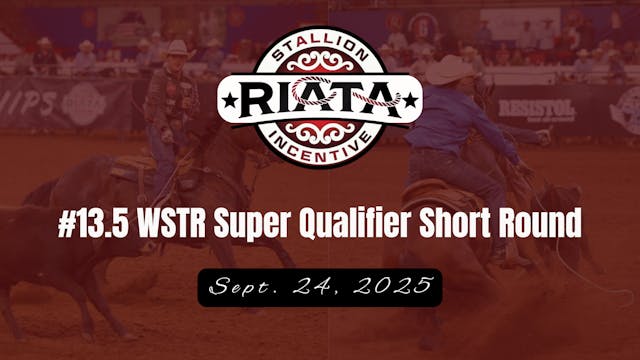 #13.5 WSTR Super Qualifier Short Roun...