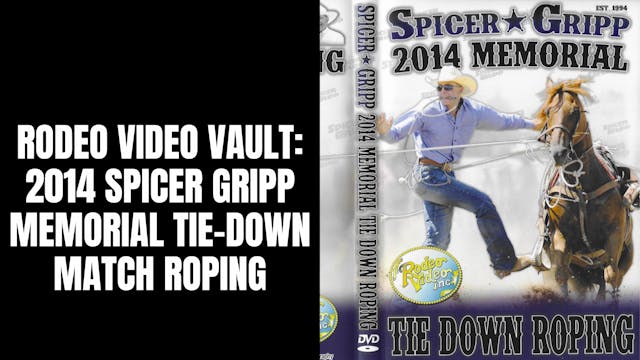 2014 Spicer Gripp Memorial | Tie-Down...
