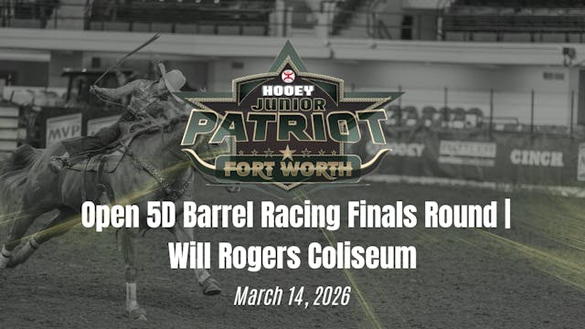 Barrel Racing Open Finals | The Patri...