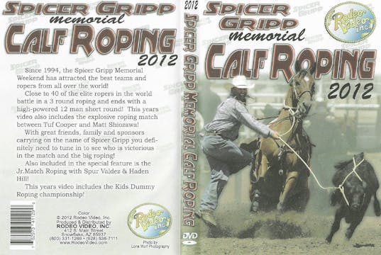 2012 Spicer Gripp Memorial | Calf Roping