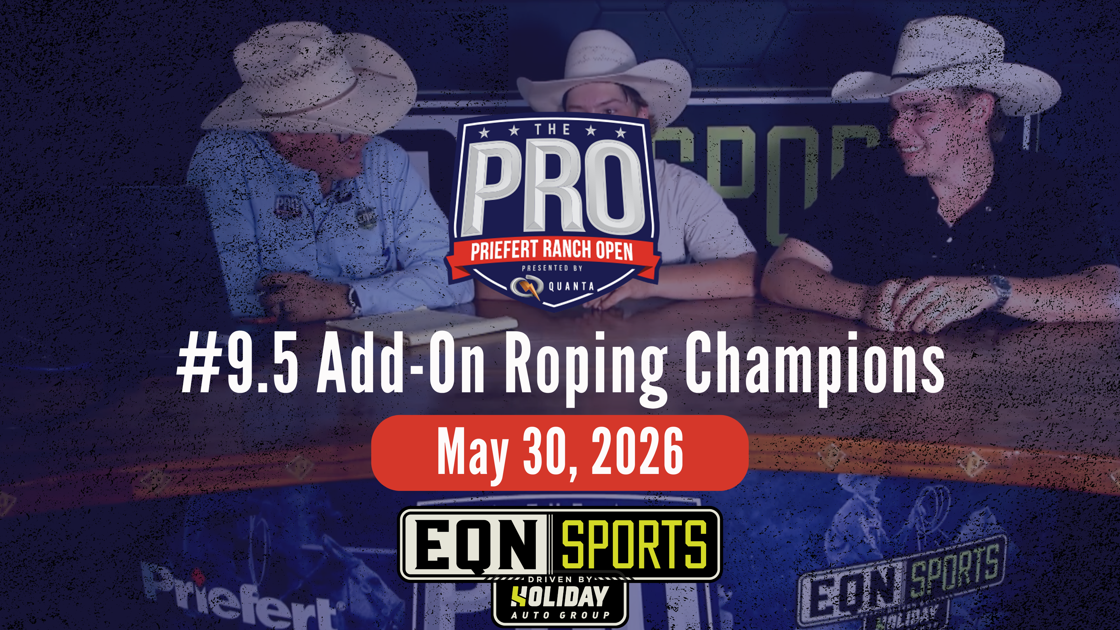 9.5 Add-On Roping Champs | Pro Priefert Ranch Roping | EQN Sports Desk