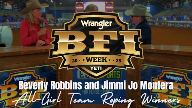 Beverly Robbins and Jimmi Jo Montera, All-Girl Team Roping Winners | 2025 BFI