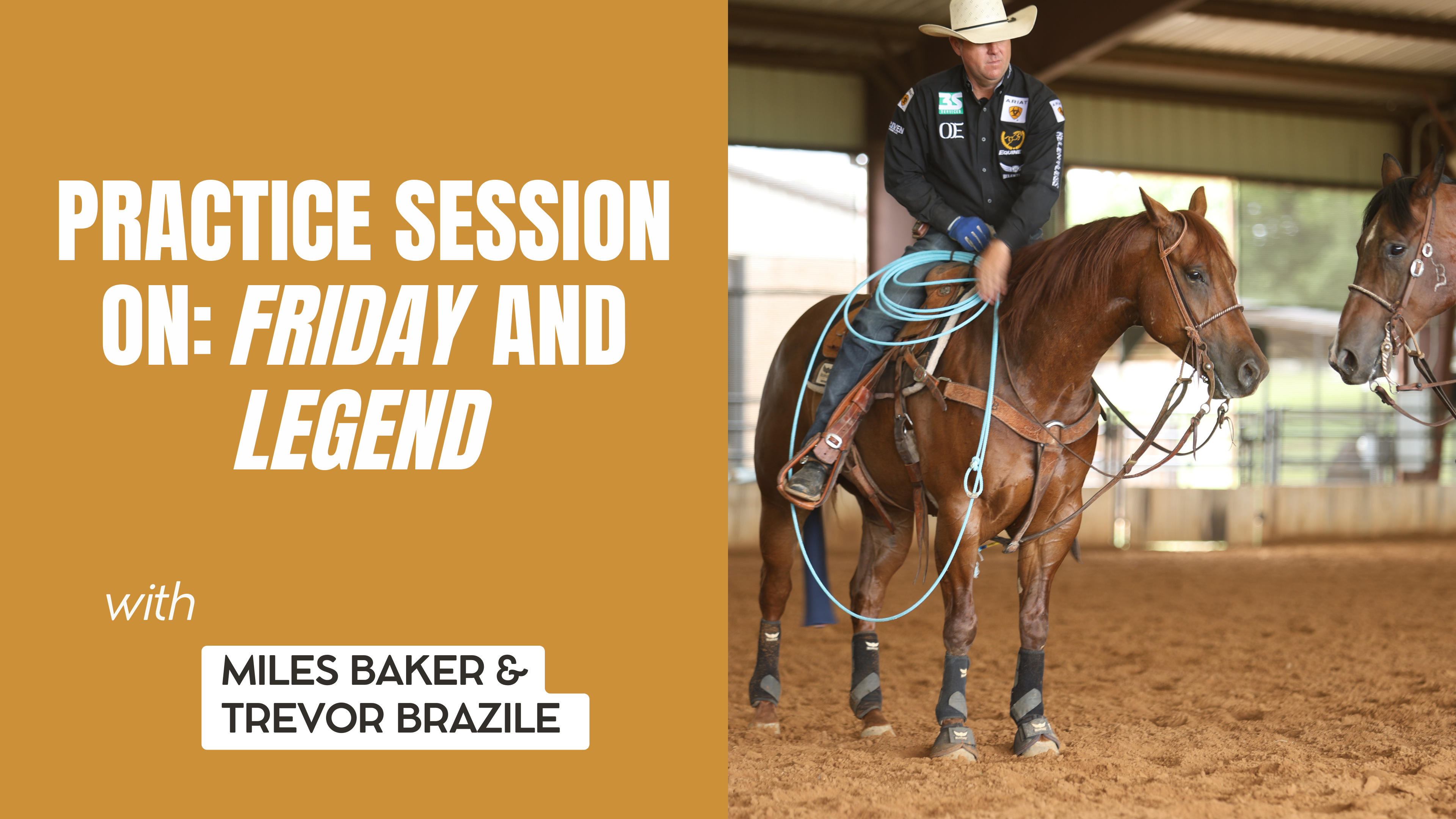 Practice Session on: Friday and Legend