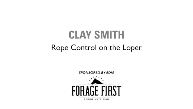 Rope Control on the Loper