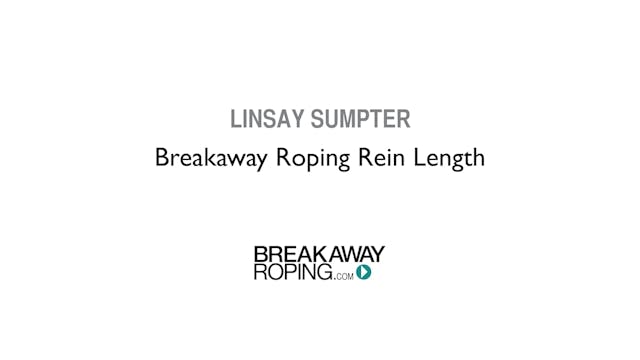 Breakaway Roping Rein Length