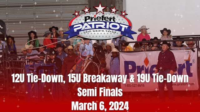 12U Tie-Down, 15U Breakaway & 19U Tie-Down Semis | The Patriot | March 6, 2024