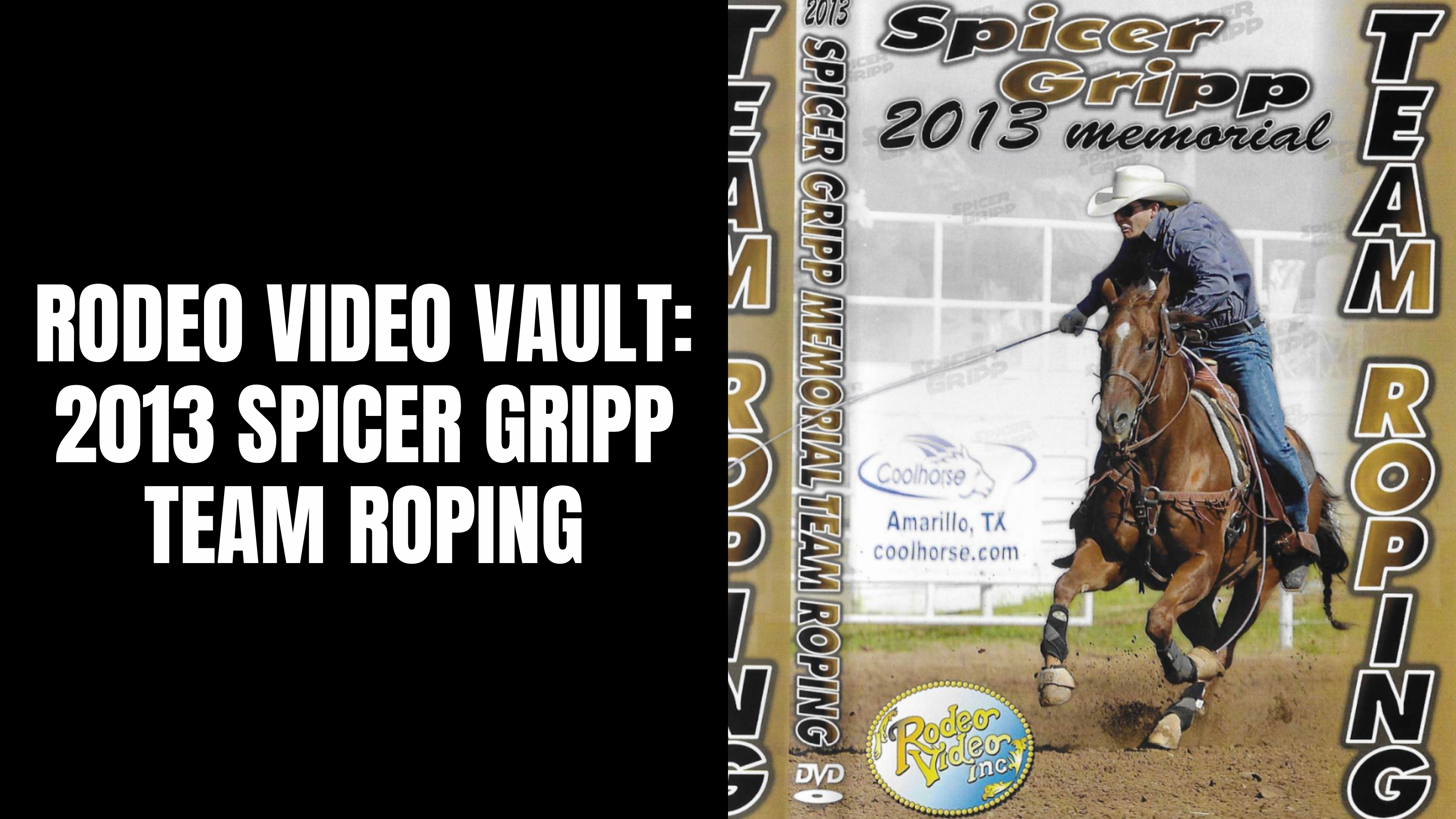 2013 Spicer Gripp Memorial | Team Roping