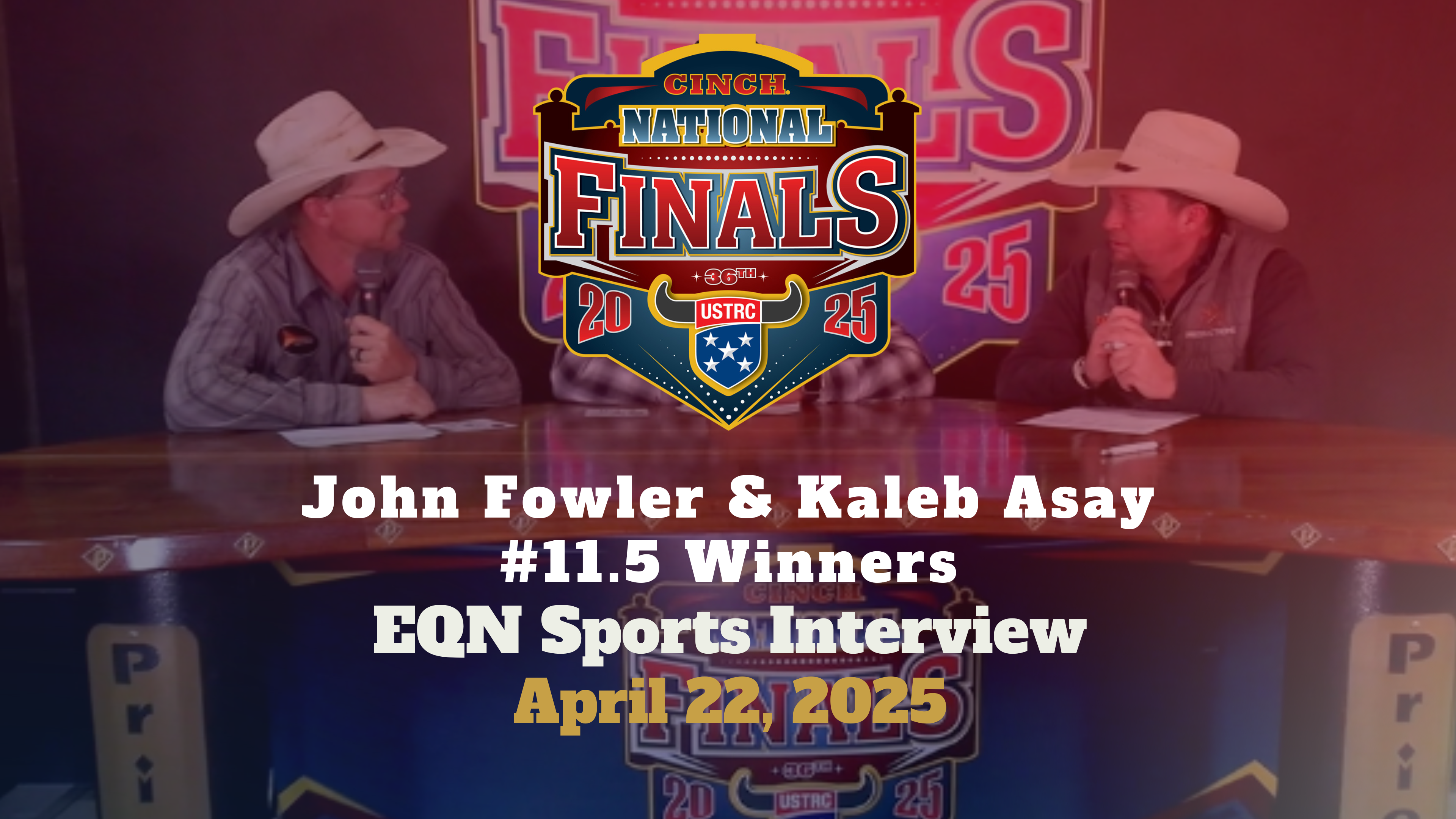 John Fowler & Kaleb Asay, #11.5 Winners | USTRC National Finals | 4/22/25