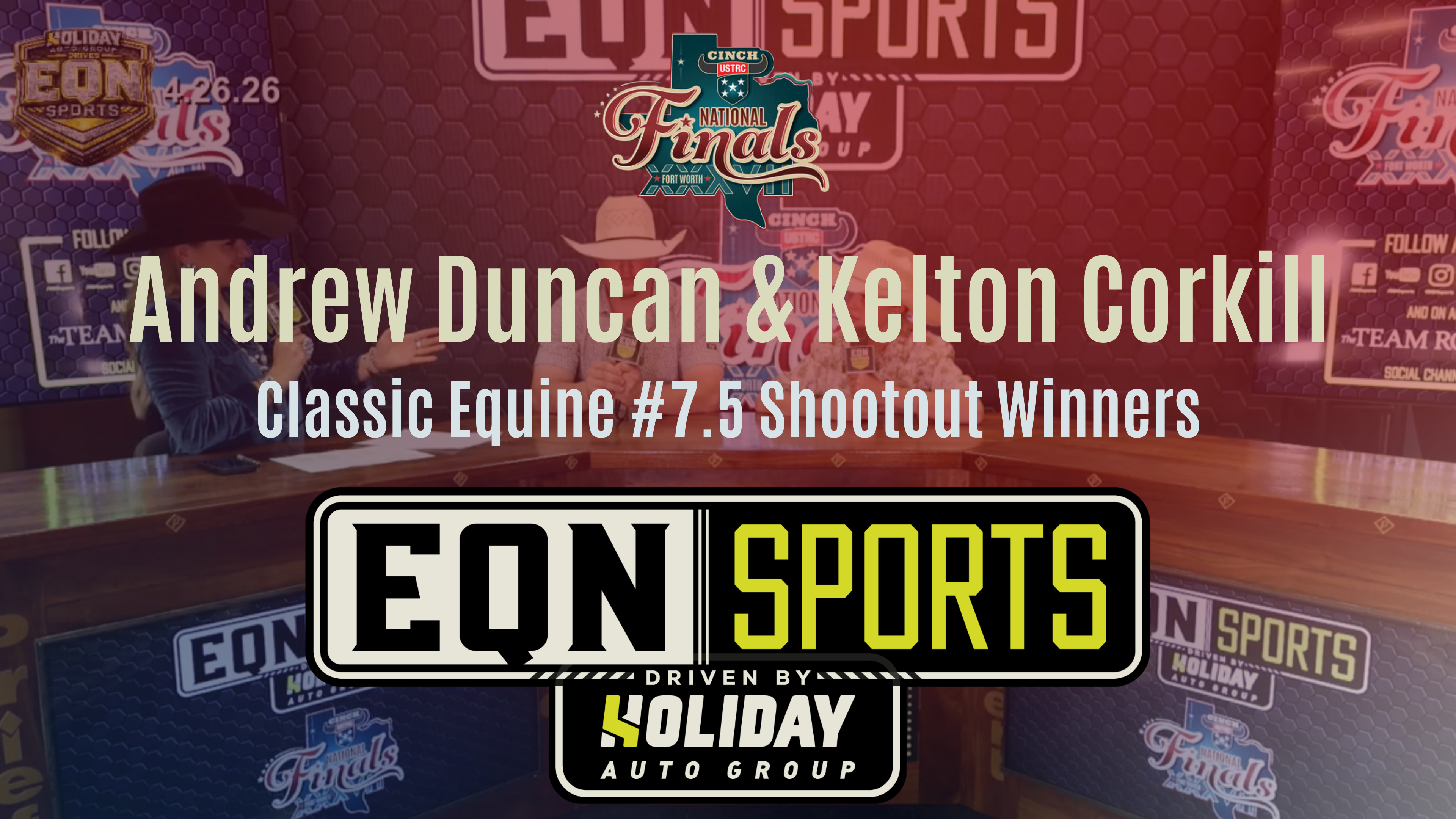 Andrew Duncan & Kelton Corkill, 7.5 Winners | USTRC | EQN Sports | 4/26/26