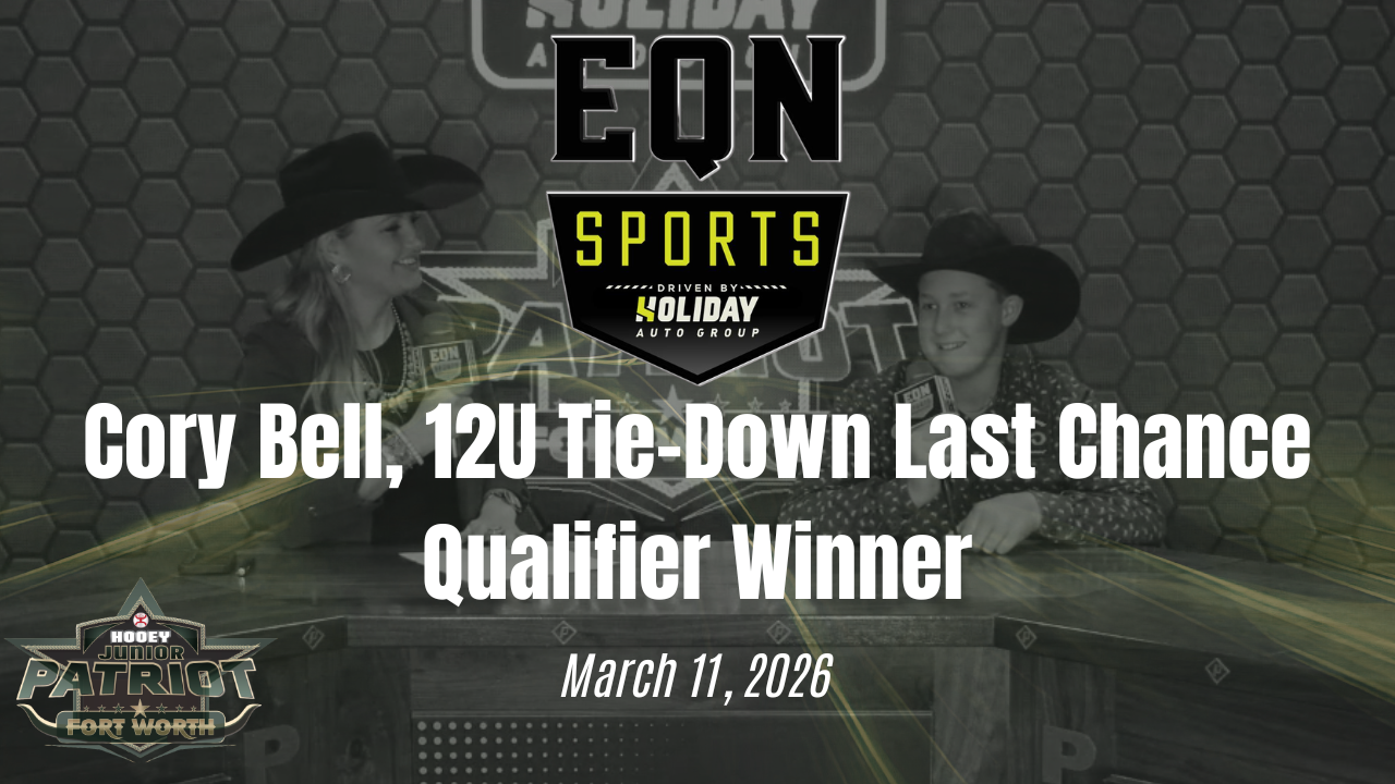 Cory Bell, 12U Tie-Down LCQ | EQN Sports | The Patriot | 3/11/26