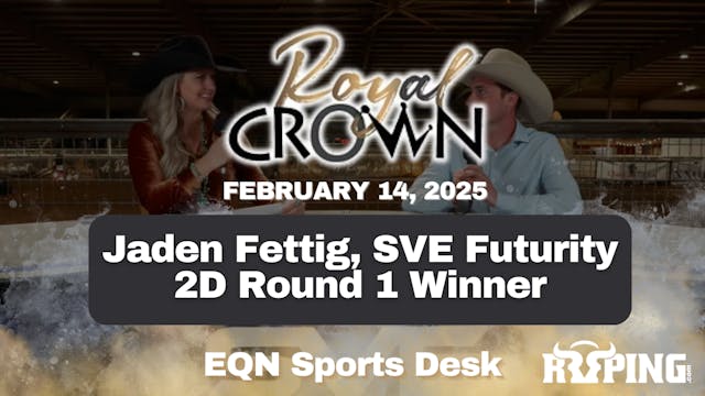 Jaden Fettig, SVE Futurity 2D Round 1...