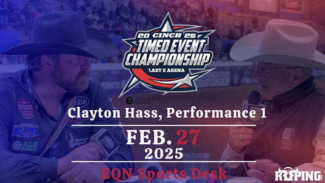 Clayton Hass, Performance 1 | Cinch Timed Event Championship | 2/27/25