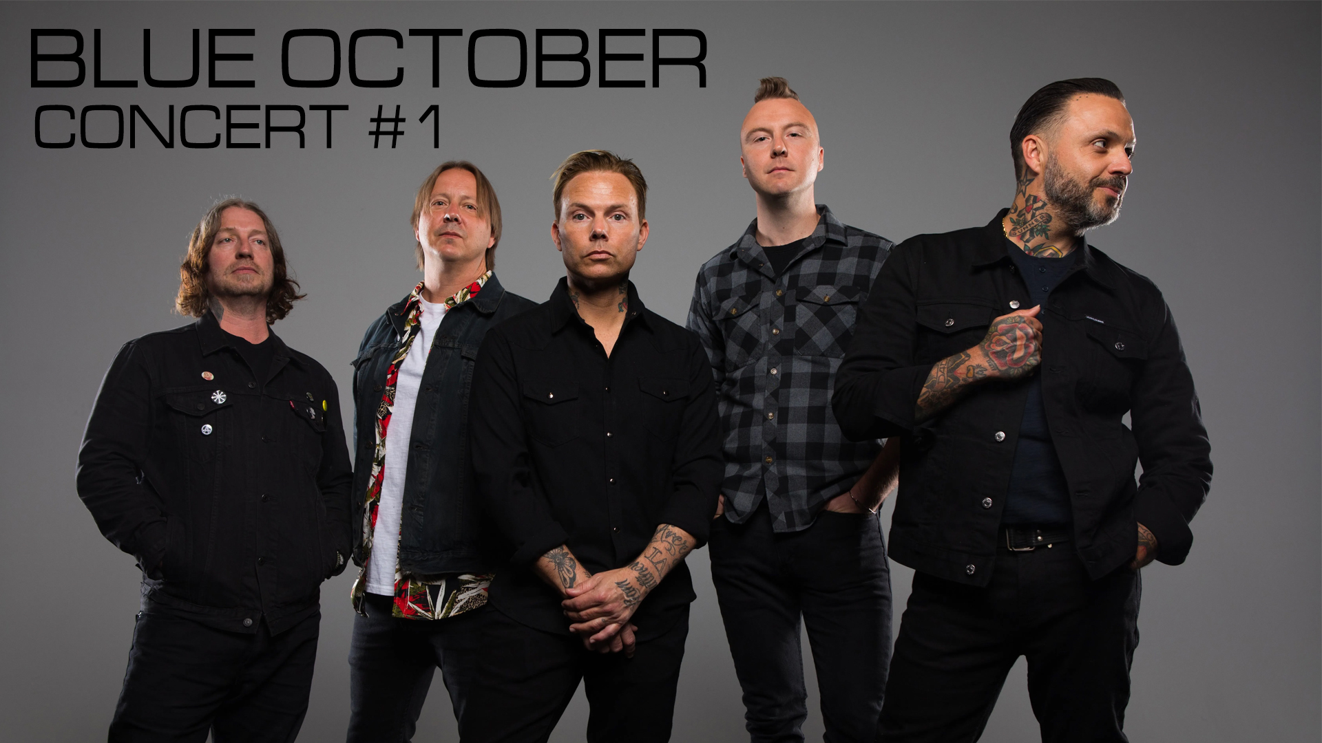 Blue October Show #1