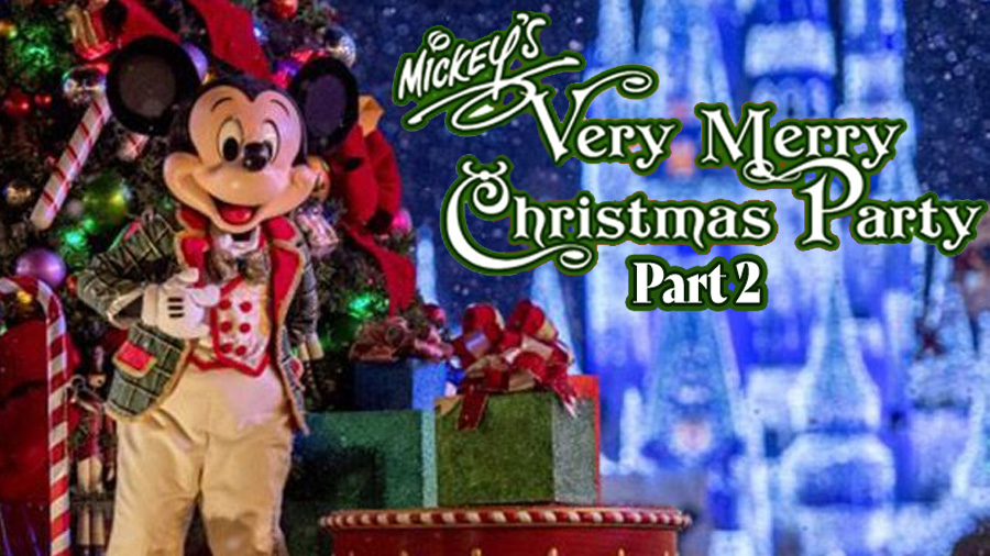 Mickey’s Very Merry Christmas Party Part 2