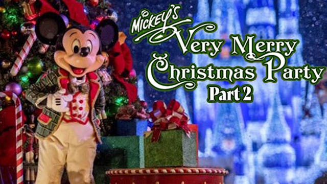 Mickey’s Very Merry Christmas Party P...