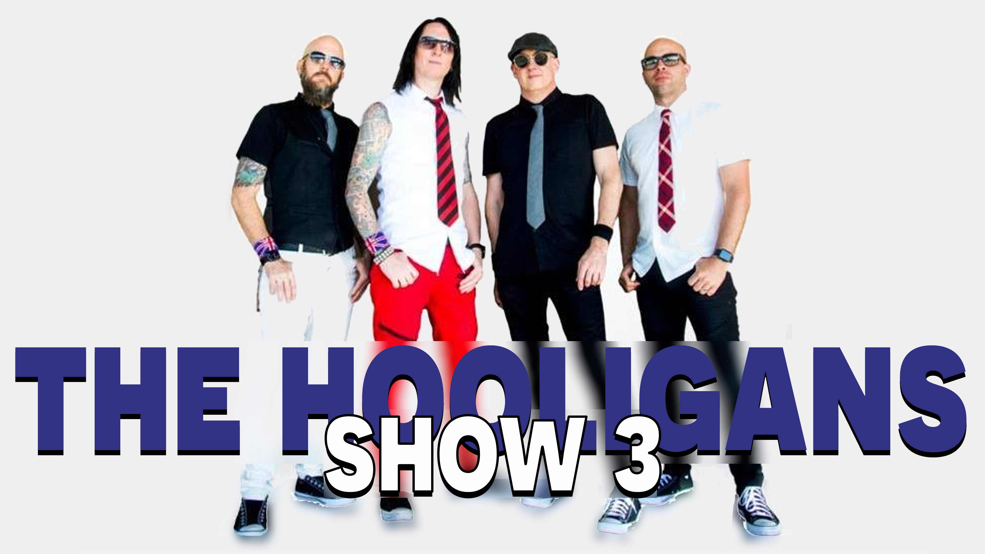 Hooligans Show 3: May 31st