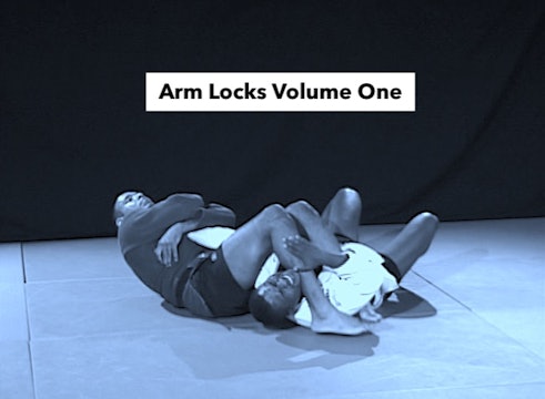 Arm Locks Volume One