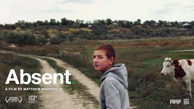 ABSENT | a film by Matthew Mishory
