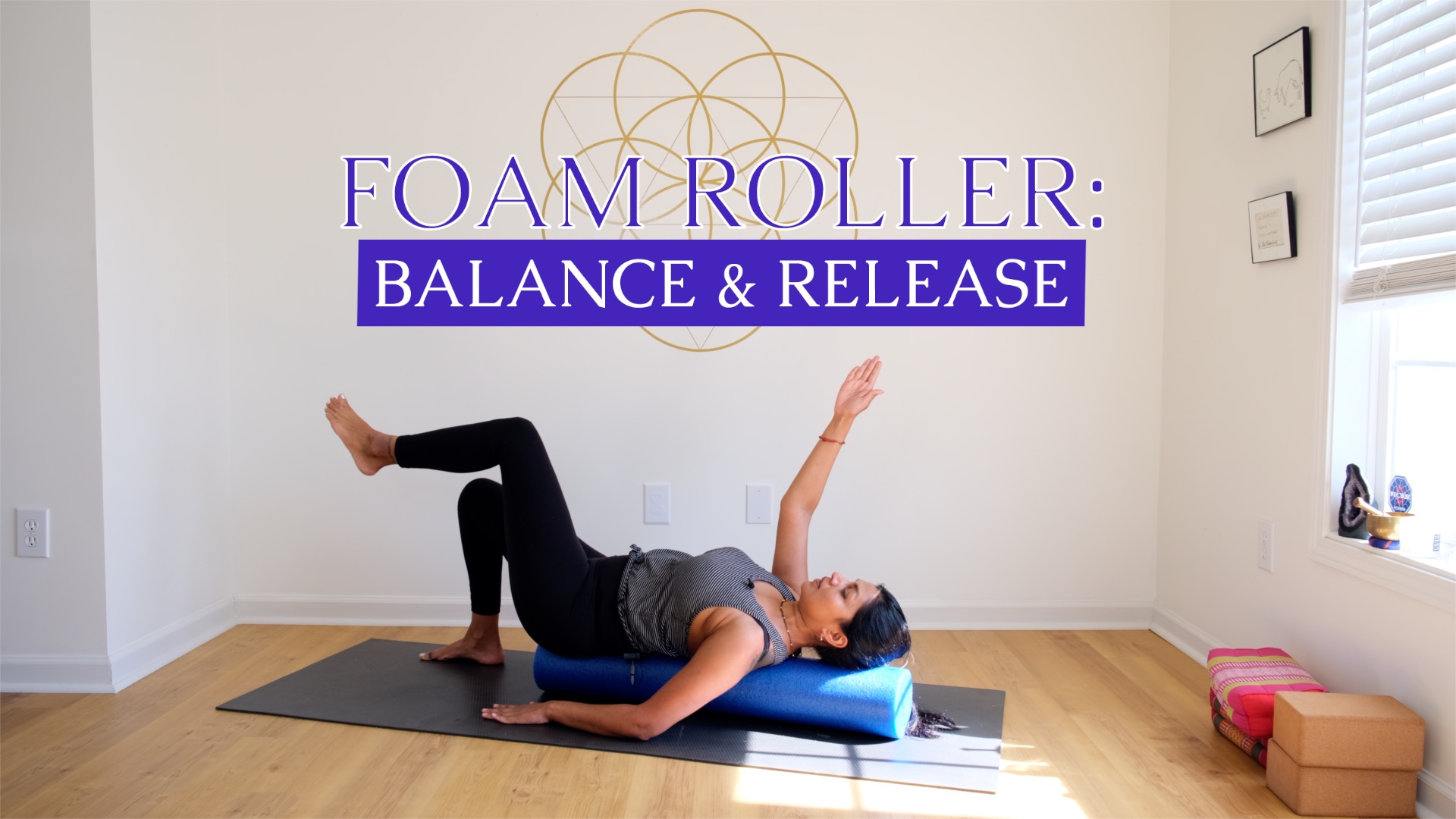 Foam Roller: Balance & Release
