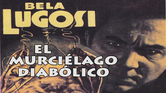 CANETTV Clásicos / El Murciélago Diabólico