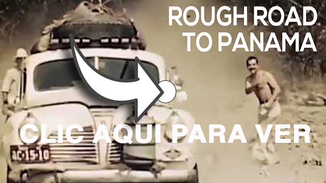 Rough Road to Panama