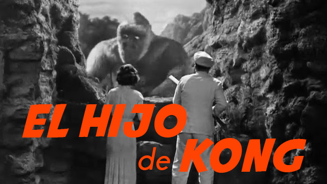 CANETTV Clásicos / El Hijo de Kong