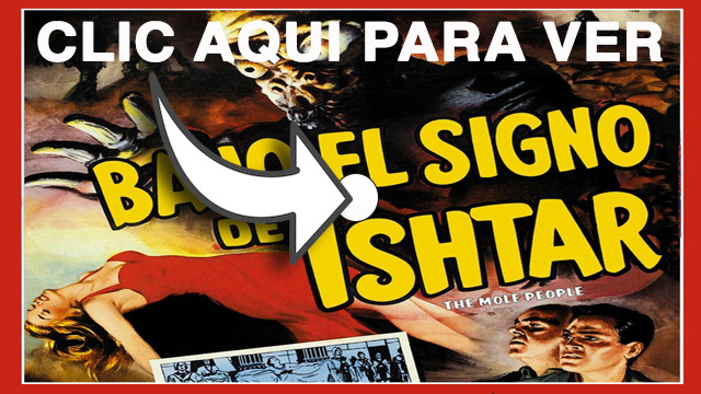 CANETTV Clásicos - Bajo El Signo De Ishtar