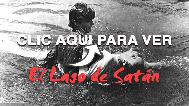 CANETTV Clásicos - El Lago de Satán