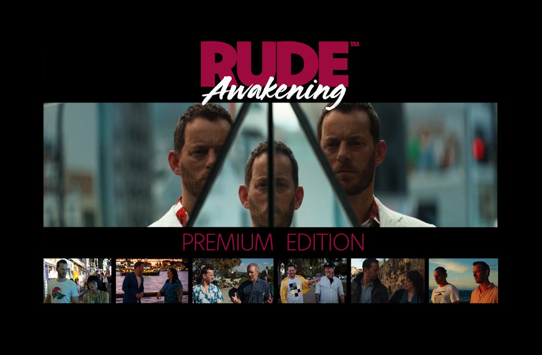 Rude Awakening Documentary - Premium Edition