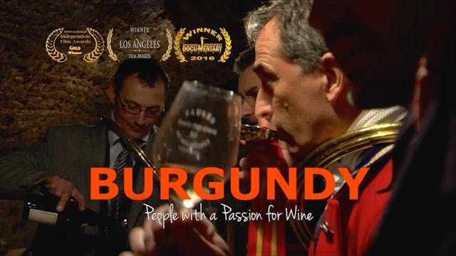 Burgundy: People with a Passion for Wine