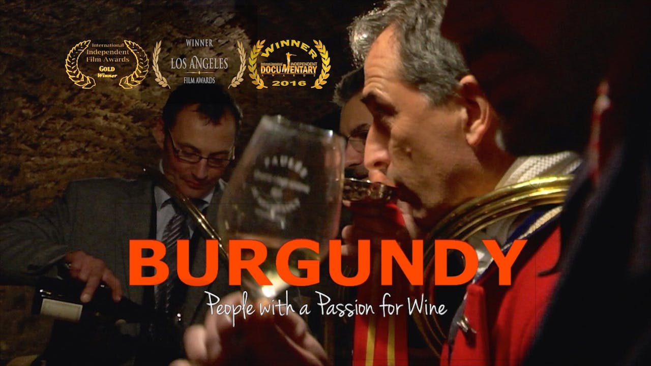 Burgundy: People with a Passion for Wine