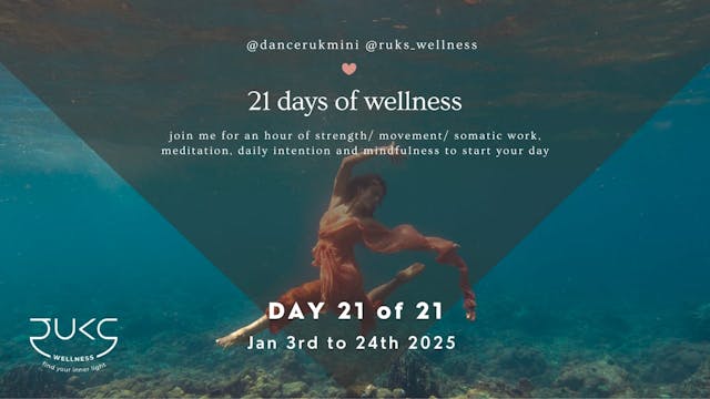 DAY 21 of 21 Days of Wellness