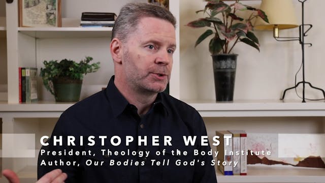 Christopher West on the Origins of Bo...