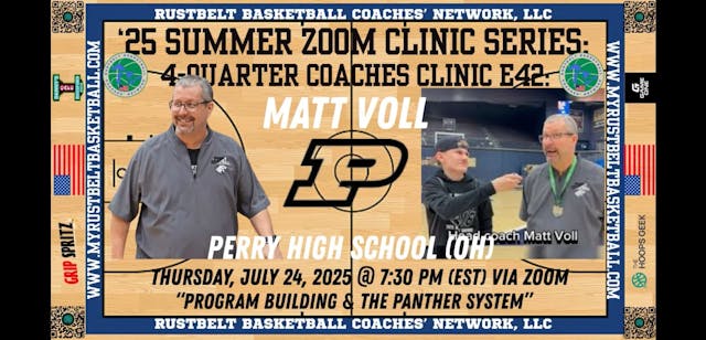 4-QUARTER COACHES’ ZOOM CLINIC E42:  MATT VOLL, PERRY HS (OH):  “Program Building & The Panther System”