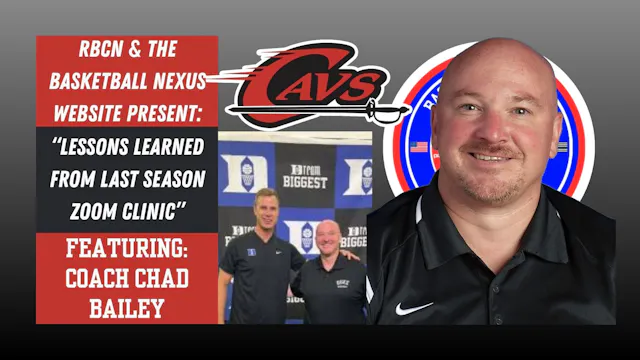 Lessons Learned from Last Season Zoom Clinic E3: Chad Bailey