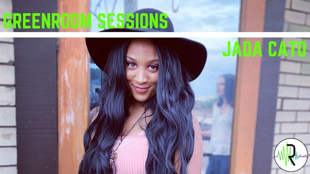 Greenroom Sessions - Jada Cato 2.0