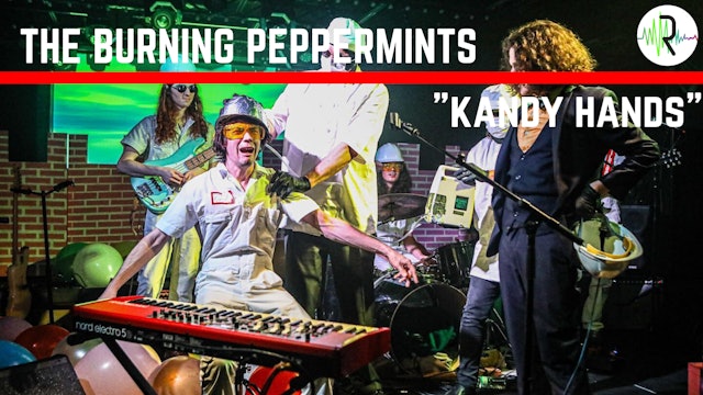 Burning Peppermints - "Kandy Hands"
