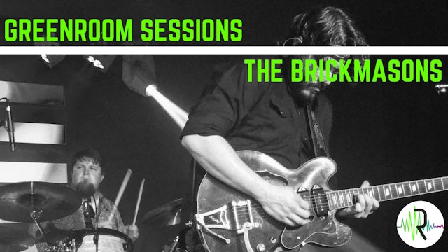 The Brickmasons - Greenroom Sessions
