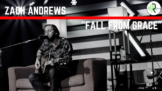 Zach Andrews - "Fall from Grace"