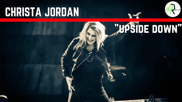 Christa Jordan - "Upside Down"