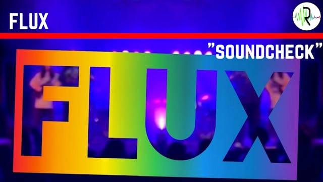 Soundcheck - FLUX