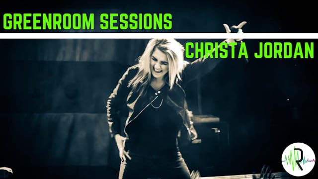 Christa Jordan - Greenroom Sessions