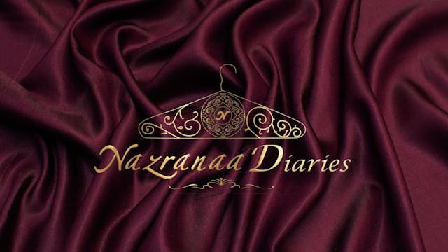 Nazranaa Diaries