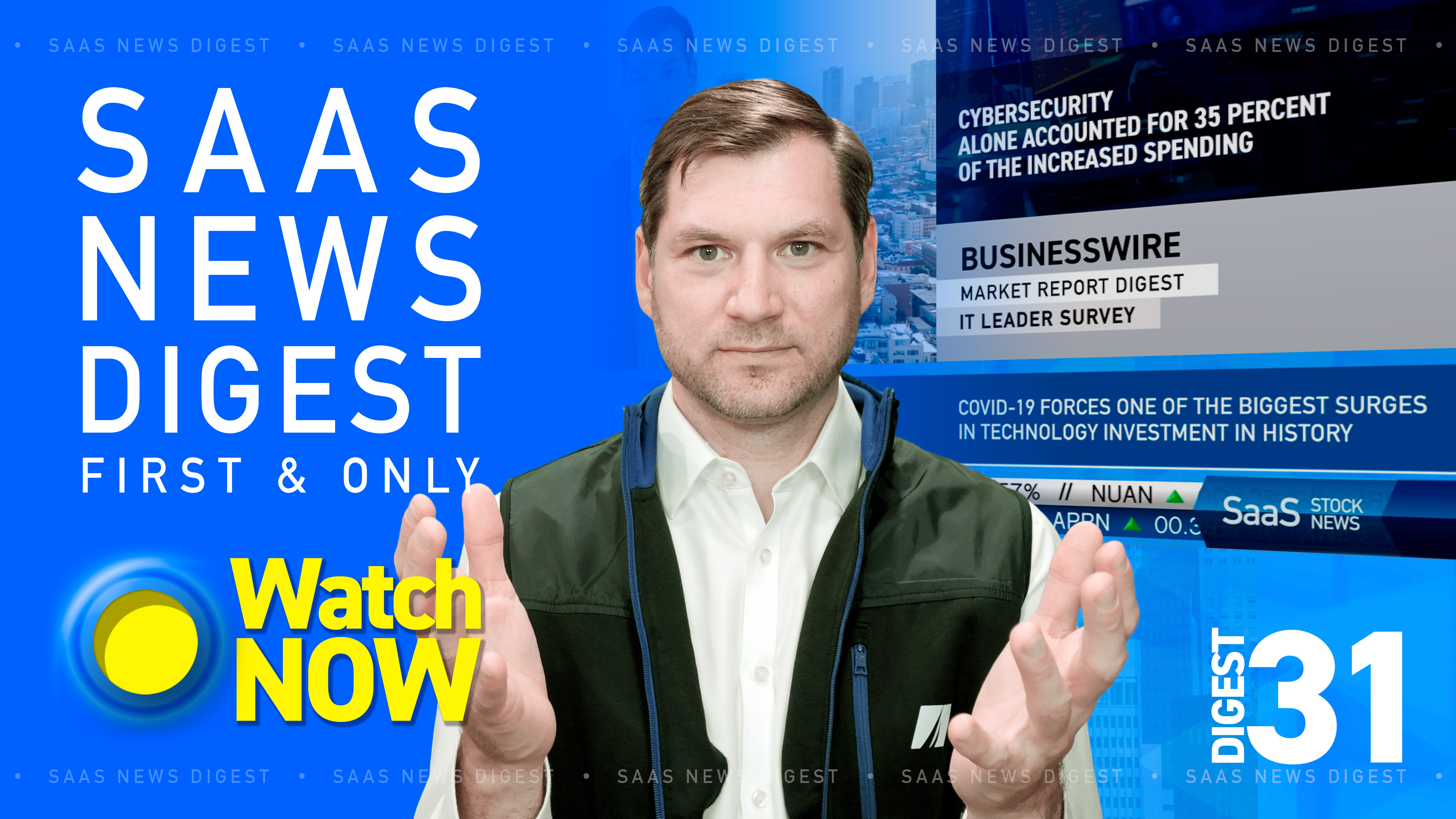 News Digest 31: COVID-19 Forces One of the Biggest Surges in Technology